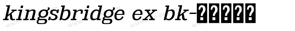 kingsbridge ex bk字体转换